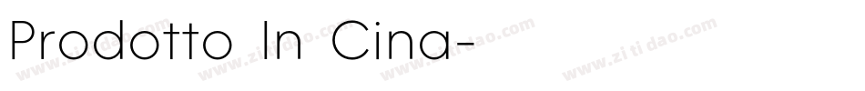 Prodotto In Cina字体转换